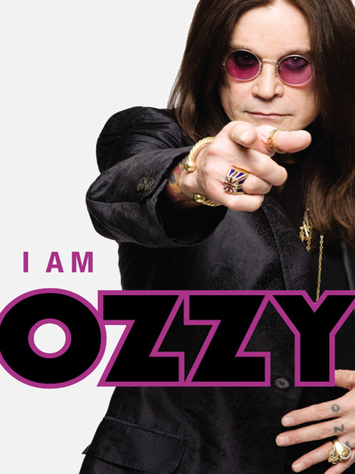 Title details for I Am Ozzy by Ozzy Osbourne - Wait list